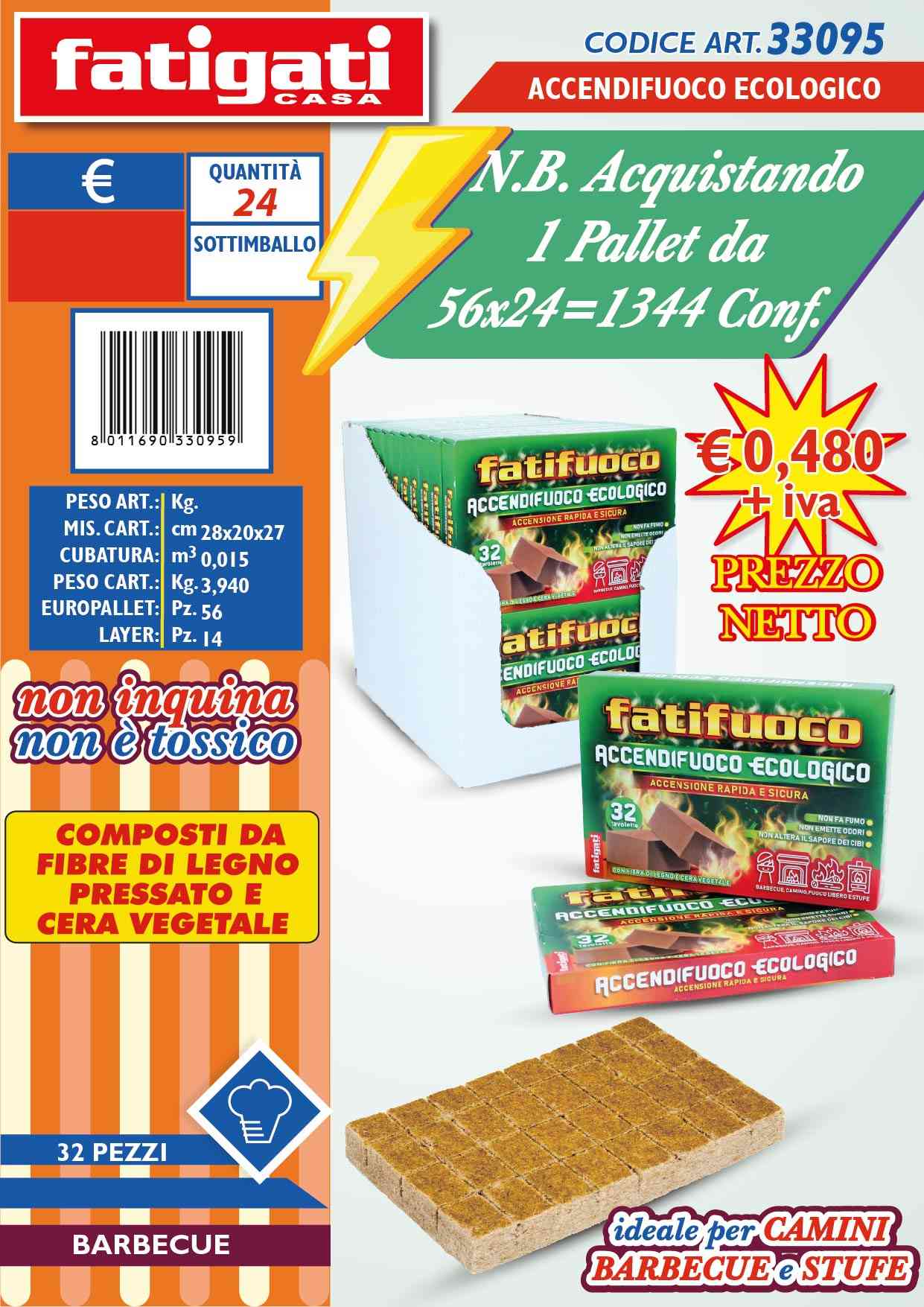 ACCENDIFUOCO ECOLOGICO FATIGATI 32