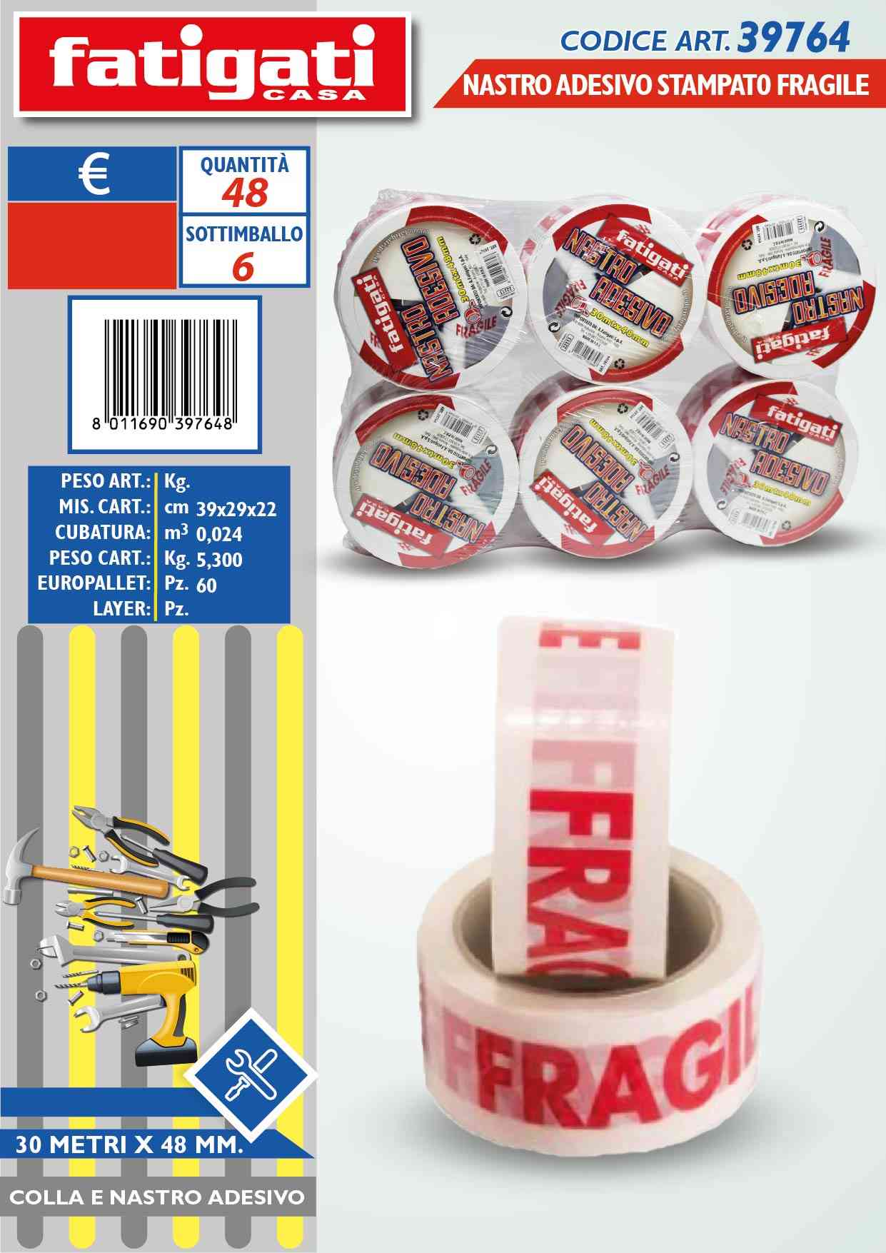 30mt*48mm NASTRO ADESIVO STAMPAT0 FRAGILE